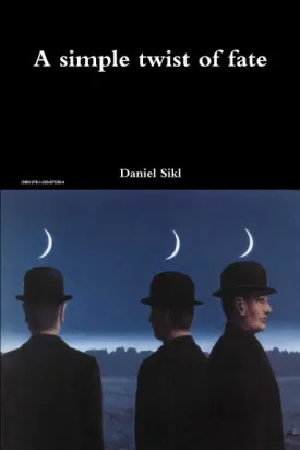 A simple twist of fate