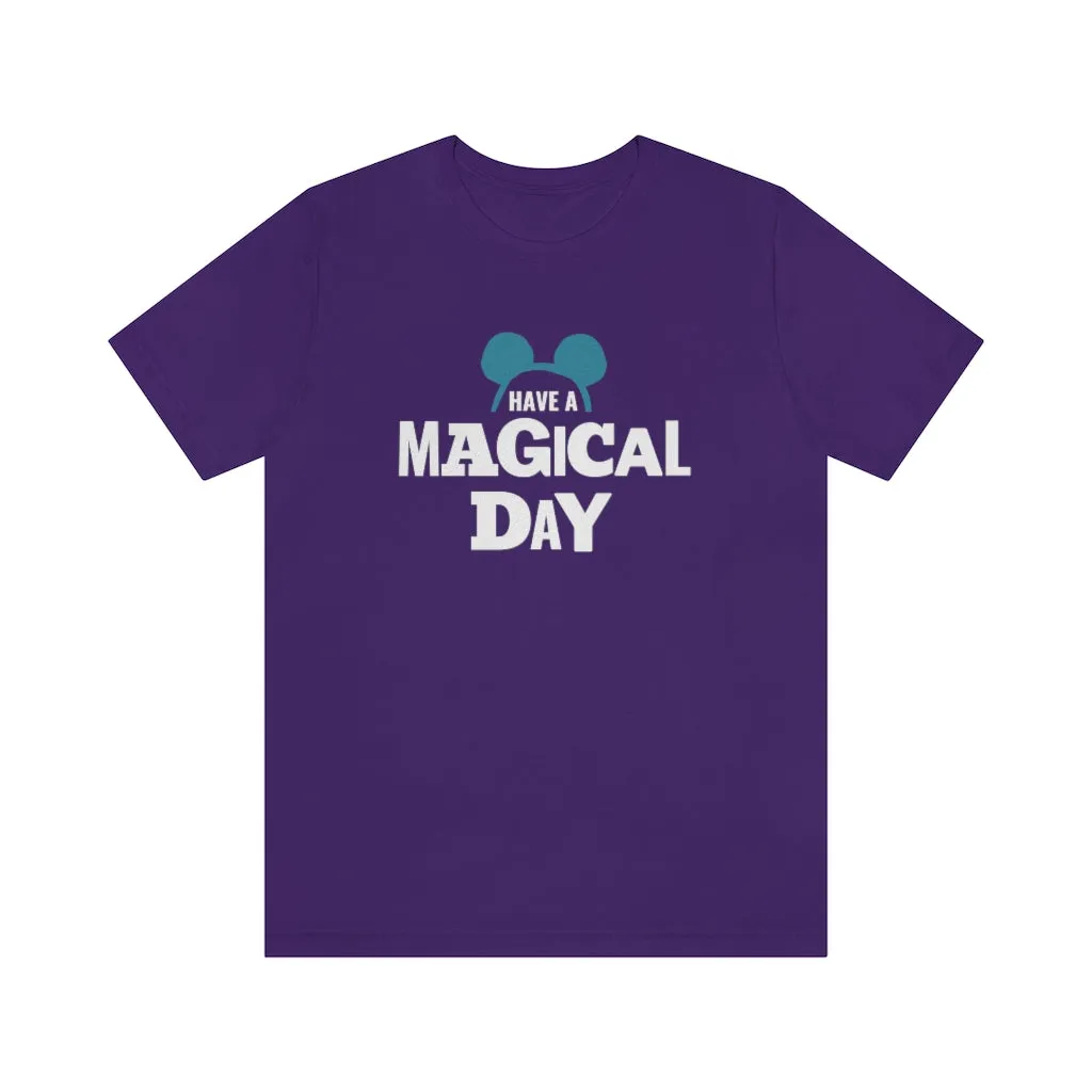 Magical Day Unisex Tee