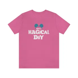 Magical Day Unisex Tee